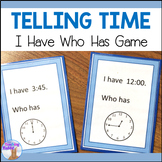 Telling Time "I Have, Who Has" Game