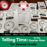 I Have, Who Has? Telling Time to the Quarter Hour Practice