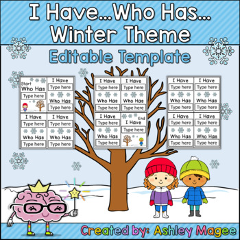 Preview of I Have Who Has Template - Winter Theme