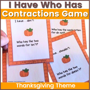 I Have Who Has | Thanksgiving Game | Contractions Game