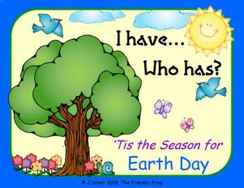 Preview of I Have. Who Has? 'Tis the Season for Earth Day