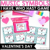 I Have, Who Has? Valentine's Day Music Symbols Game for Pi