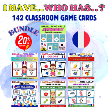Preview of I Have, Who Has Vocabulary Bundle in French.Vocabulary Activity
