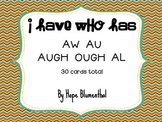 I Have Who Has au, aw, augh, ough, al