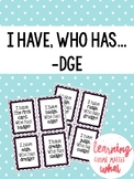 I Have Who Has -DGE