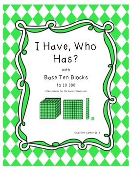 Preview of I Have Who Has? representing numbers with base ten blocks to 10 000