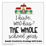 I Have Who Has the School Year Card Set Bundle