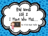 I Have Who Has...Orton Gillingham Style Red Words Game LIST 2