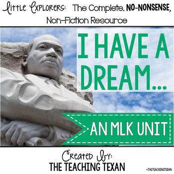 I Have a Dream: A Reading, Writing, and Science Martin Luther King, Jr. Unit