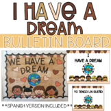 I Have a Dream Bulletin Board-- Diversity Bulletin Board *