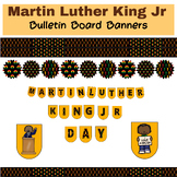 I Have a Dream Martin Luther King Jr Bulletin Board Banner