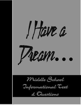 Preview of Free- I Have a Dream- Middle School Informational Text