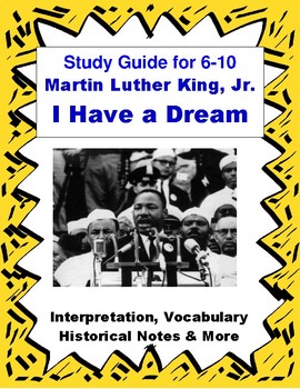 I Have a Dream Speech Analysis Discussion Guide  I have a dream speech,  Discussion guide, I have a dream