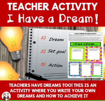 Preview of I Have a Dream Teacher Activity