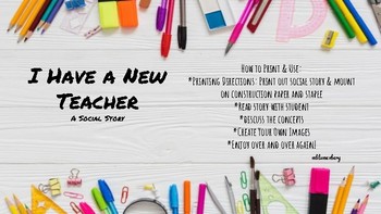Preview of I Have a New Teacher: A Social Story