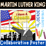 I Have a dream Dr. Martin Luther King Jr Collaborative Col