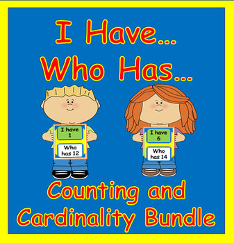 Preview of Counting and Cardinality:  I Have...Who Has Bundle for Kindergarten CCSS