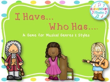 Preview of I Have/Who Has Game: Musical Genres & Styles