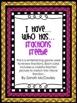 Preview of I Have...Who Has...Fractions FREEBIE