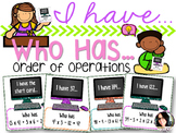 I Have...Who Has...Order of Operations COMMON CORE ALIGNED 5.OA.1