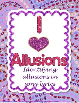 Preview of I Heart Allusions Freebie - Identifying Allusions in Song Lyrics