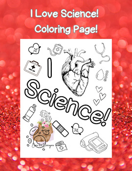 Preview of I Heart Science! Coloring Page - Heart Health - Cardiovascular System - Anatomy
