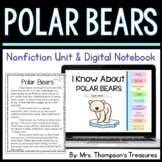 Polar Bears: Nonfiction Mini Unit & Graphic Organizers + D