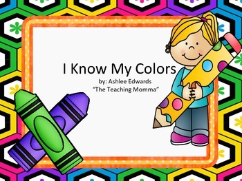 Preview of I Know My Colors Book