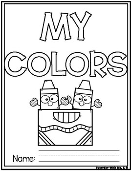 I Know My Colors Early Reader Activity Book by Everyday With Ms K