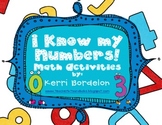 I Know My Numbers! Math Activities