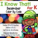 I Know That! for Kindergarten December Color By Code