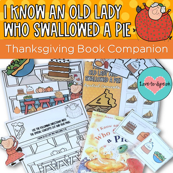 Preview of I Know an Old Lady Who Swallowed A Pie Speech Therapy Book Companion