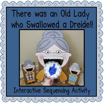 Preview of I Know an Old Lady Who Swallowed a Dreidel!