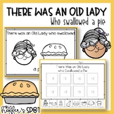 I Know an Old Lady Who Swallowed a Pie. Emergent Reader