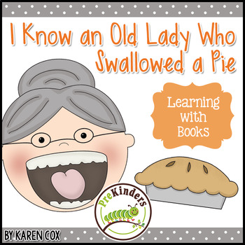 Preview of I Know an Old Lady Who Swallowed a Pie: Learning Packet