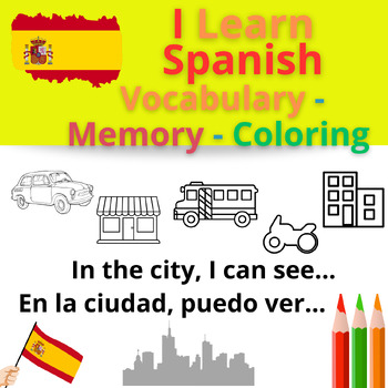 Preview of I LEARN SPANISH - In the city I can see... #1 - Vocabulary - Memory - Coloring