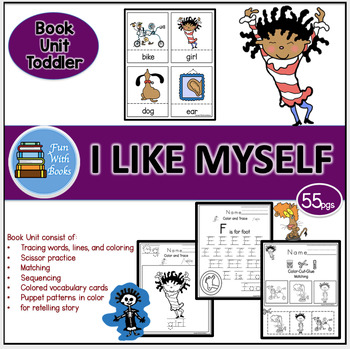 Preview of I LIKE MYSELF TODDLER BOOK UNIT