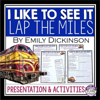 Preview of I Like to See it Lap the Miles by Emily Dickinson - Poetry Lesson and Activities
