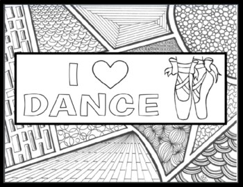 Preview of I LOVE DANCE Zentangle to Color