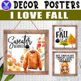 I LOVE FALL  Autumn Seasonal Posters Classroom Decor Bulle