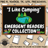 I Like Camping - Emergent Reader Little Book - PreK, TK, U