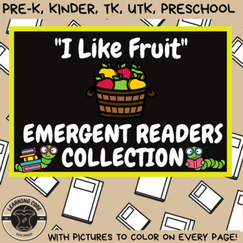 Preview of I Like Fruit - Emergent Reader Little Book - PreK, TK, UTK, Kindergarten