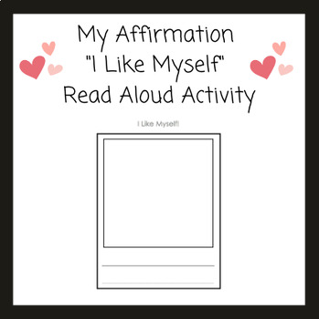 Preview of I Like Myself - Post Read Aloud Activity