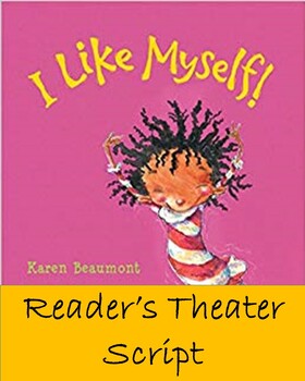 Preview of I Like Myself Reader's Theater Script