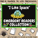 I Like Space - Emergent Reader Little Book - PreK, TK, UTK