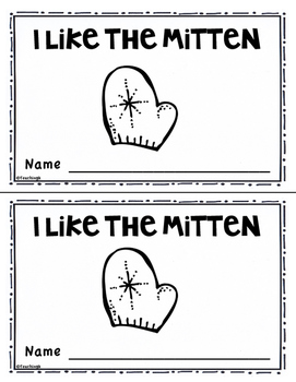 I Like the Mitten Emergent Reader Book for Kindergarten by Teaching K