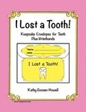 I Lost a Tooth! Keepsake Envelopes for Teeth Plus Wristbands