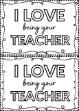 I Love Being Your Teacher - FREEBIE