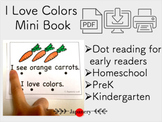 I Love Colors Mini Book: Reading with dots and tracing