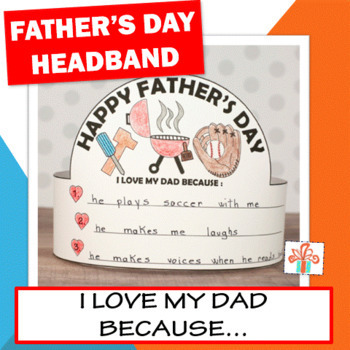 I Love My Dad Because Headband - Father's Day Craft - Non-Toy Gifts